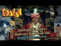 Jadugar Ka Jadu Hathon Ka Kamal Hai Toofan