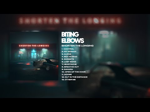 Biting Elbows — Shorten The Longing (Album 2020)