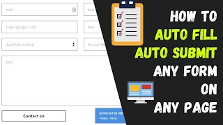 Auto Fill Auto Submit (Auto Click) Any Form on Any