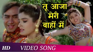 Tu Aaja Meri Bahon Mein (HD)  Gair (1999)  Ajay De