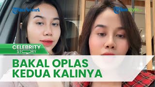 Operasi Plastik Bagian Hidung Habiskan Rp 50 Juta, Mayang Tak Kapok dan Bakal Operasi Lagi