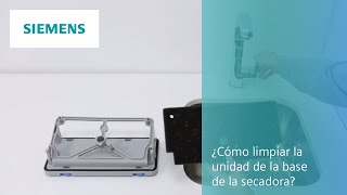 Siemens ¿Cómo limpiar la unidad de la base de la secadora?  anuncio