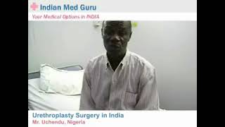 Mr. Uchendu, Nigeria patient video testimonial India