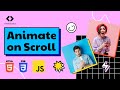 Beautiful Scroll Animations Animate On Scroll HTML CSS JavaScript