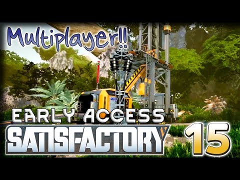 Smelters & Space Elevators – Satisfactory Multiplayer Alpha Gameplay – [Stream VOD] Part 15