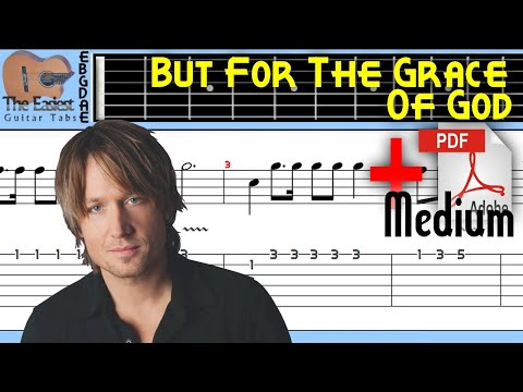 Keith Urban - But For The Grace Of God Guitar Tab