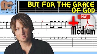 Keith Urban - But For The Grace Of God Guitar Tab
