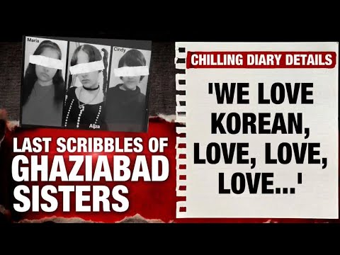 Ghaziabad Triple Suicide | Chilling Details From Diary In Ghaziabad Sisters Deaths