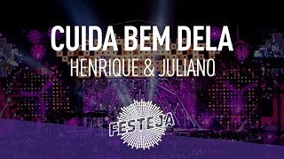 Henrique &amp; Juliano - Cuida Bem Dela (Álbum &quot;Festeja 2015&quot;) [Áudio Oficial]