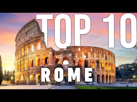 10 BEST Things To Do In Rome | Rome Travel Guide