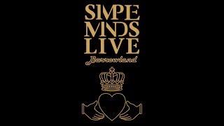 Simple Minds - Glasgow 1987, Part 1 (Audio)