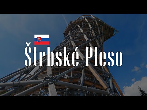 🇸🇰 Štrbské Pleso - TATRAS TOWER walking tour - Slovakia