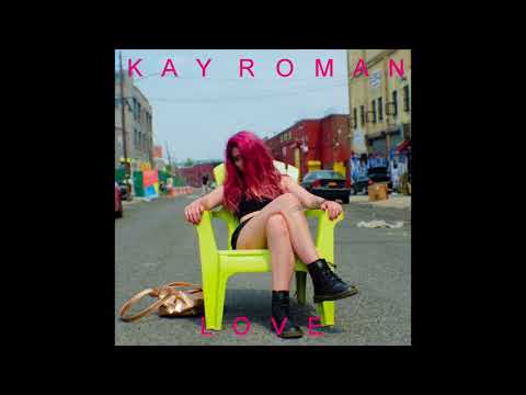 Love - Kay Roman