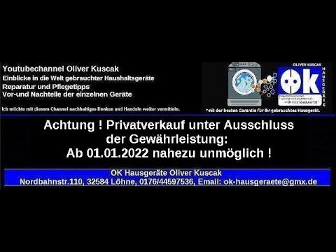 Achtung ! Privatverkauf unter Ausschluss der Gewährleistung: Ab 01.01.2022 nahezu unmöglich !