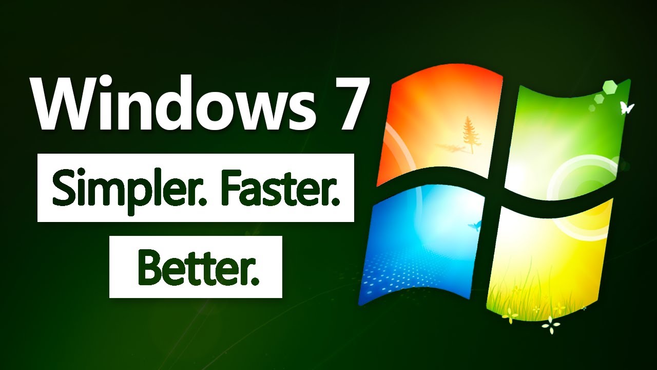 Why We All Loved Windows 7