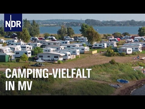 Camping in MV - Naturnah, Abenteuer oder Luxus pur? | die nordstory | NDR Doku