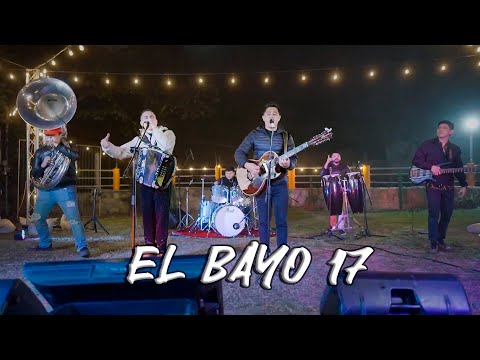 "El Bayo 17" Los Morroz