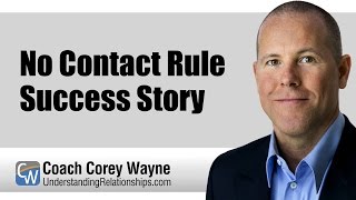 No Contact Rule Success Story