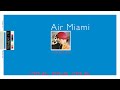 Air Miami - World Cup Fever (Official Visualiser)