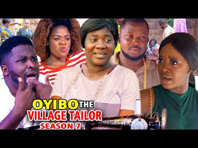 Oyibo The Village Tailor (2021) Part 7