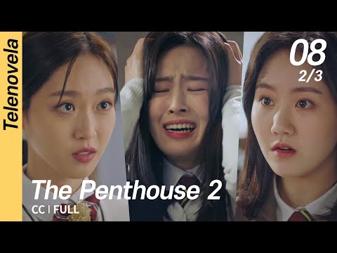 [CC/FULL] The Penthouse 2 EP08 (2/3) | 펜트하우스 2