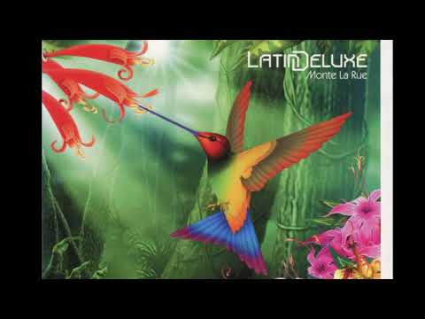 Monte La Rue – Latin Deluxe