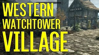 Western Watchtower Hamlet | Skyrim Special Edition Mod Spotlight