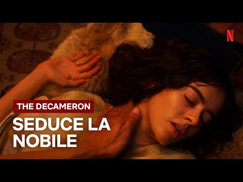 DIONEO seduce NEIFILE nel DECAMERON | Netflix Italia