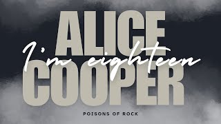 Alice Cooper - I&#39;m Eighteen (1971) Lyrics Video