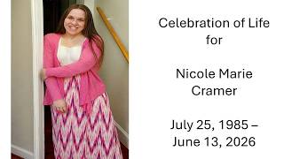 Nicole M Cramer Celebration of Life