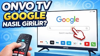 Onvo Tv Google Nasıl Girilir - Onvo Televizyon Google Nasıl Açılır