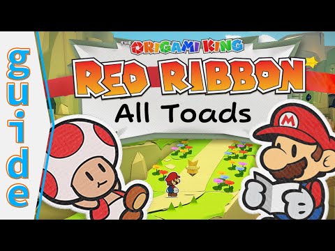 100% Hidden Toad Guide - Paper Mario: The Origami King: (Red Ribbon Region + Toad Town)