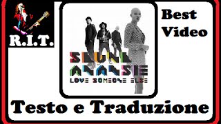 Love Someone Else - Skunk Anansie con testo e traduzione