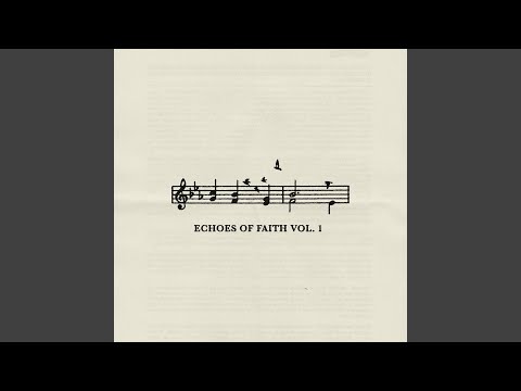 Echoes of Faith, Vol. 1: Instrumental Worship