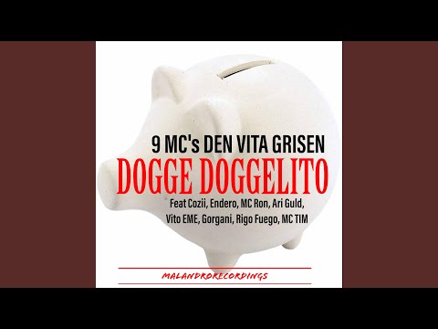 9 MC's DEN VITA GRISEN