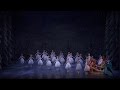 The Nutcracker – The Waltz of the Snowflakes (The Royal Ballet)