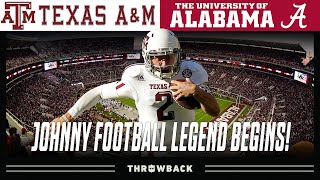 The Game that Made Johnny Manziel Famous! (#15 Texas A&M vs. #1 Alabama 2012, November 10)