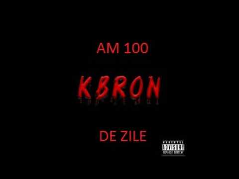 k-bron AM 100 DE ZILE [2020 adv trist like sounds]