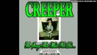 Creeper - She's the Anti-Christ (2006)