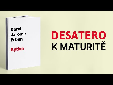 Karel Jaromír Erben - Kytice, maturita z literatury