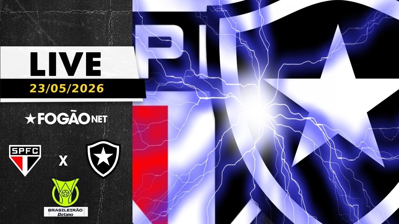 LIVE | Pré-jogo de São Paulo x Botafogo pela 17ª rodada do Brasileirão 2026