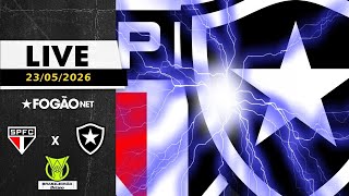 FOGÃONET LIVE: SÃO PAULO X BOTAFOGO (PRÉ-JOGO) | CAMPEONATO BRASILEIRO 17º RODADA