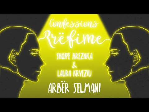 Confessions/Rrëfime - Shqipe Breznica & Laura Kryeziu - #08