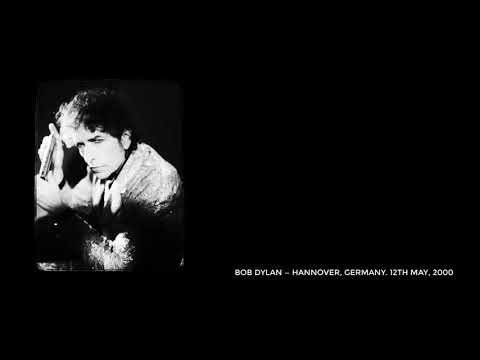 Bob Dylan — Hannover, Germany. 12th May, 2000. Complete show, stereo recording