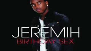Jeremih - Birthday Sex, Upbeat REMIX (Official HQ) + Lyrics