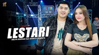 Download lagu DELVA IRAWAN Feat. SHINTA ARSINTA - LESTARI | Feat. OM SERA mp3