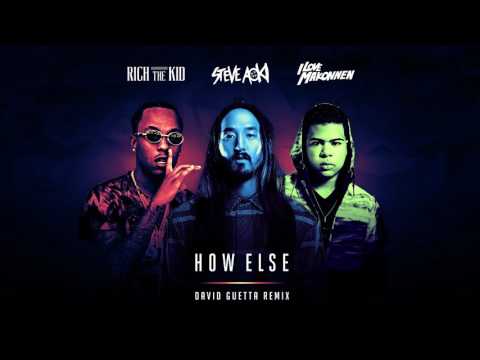 Steve Aoki - How Else feat. Rich The Kid & ILoveMakonnen (David Guetta Remix) [Cover Art]
