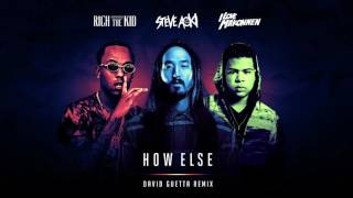 Steve Aoki - How Else feat. Rich The Kid &amp; ILoveMakonnen (David Guetta Remix) [Cover Art]