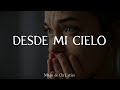 Mägo de Oz - Desde Mi Cielo - Letra