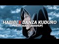 habibi x danza kuduro | original mashup